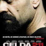 CENTRAL EUROPE: FILM REVIEW: CELL 211 (2009, SPAIN)